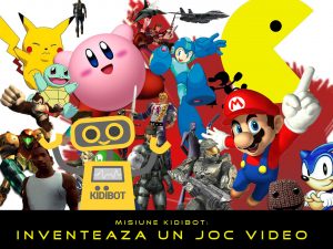 Misiunea Kidibot: Inventează un joc video!