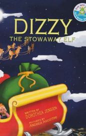 Dizzy, the Stowaway Elf (Santa’s Izzy Elves #3)