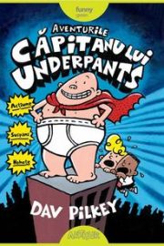 Aventurile Capitanului Underpants