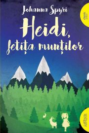 Heidi, fetița muntilor