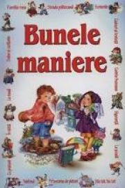 Bunele maniere