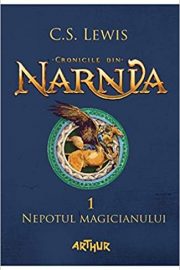 Cronicile din Narnia – Nepotul Magicianului